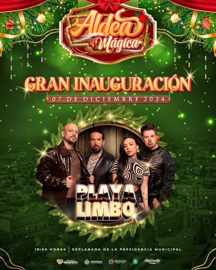 Con gran concierto gratuito de Playa Limbo dará inicio la Aldea Mágica 2024 de Huamantla